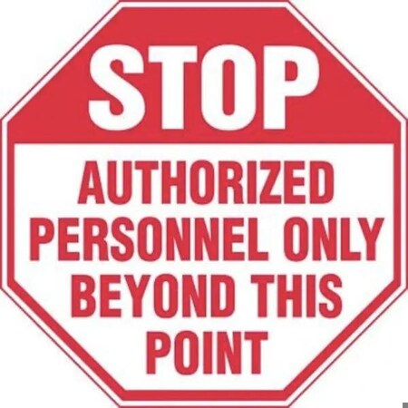 Accuform STOP SAFETY SIGN AUTHORIZED MAST202XV MAST202XV